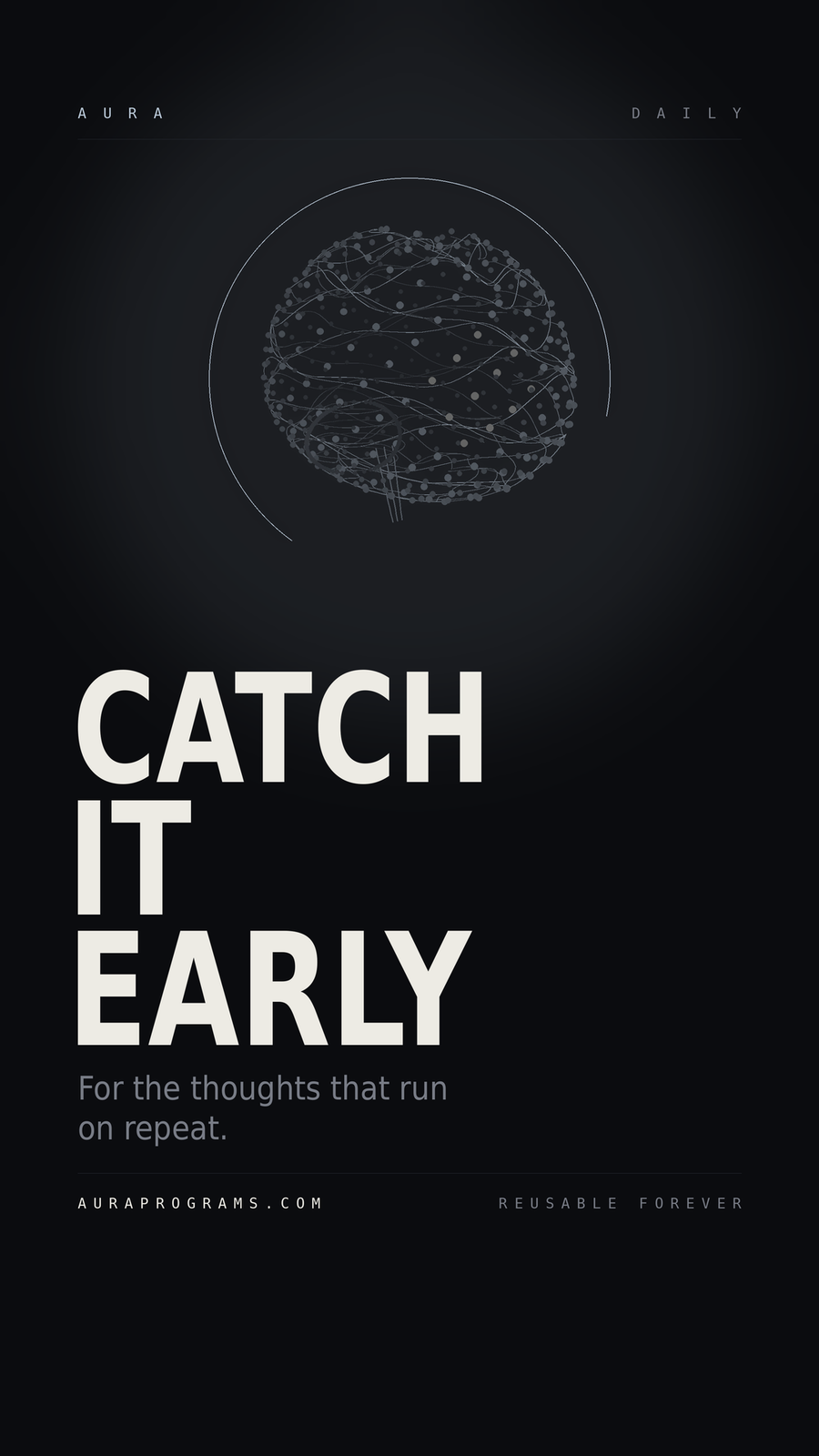 Catch It Early — A Reusable Daily Tracker