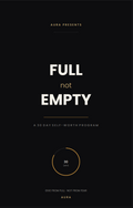 Full, Not Empty — A 30 Day Self-Worth Program